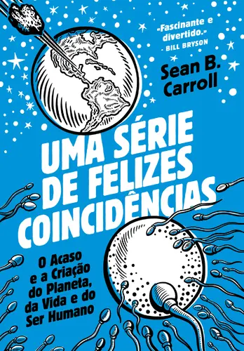 Uma Série de Felizes Coincidências
