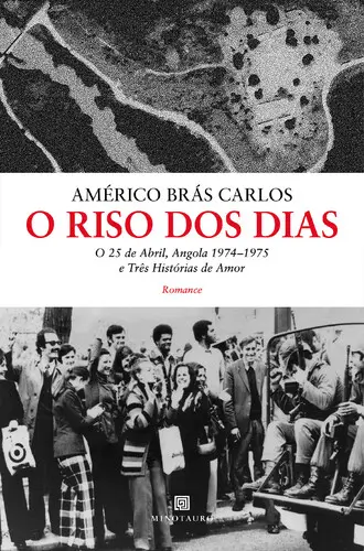 O Riso dos Dias - O 25 de Abril, Angola