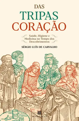 Capa do artigo Das Tripas Coração: saúde, higiene e med