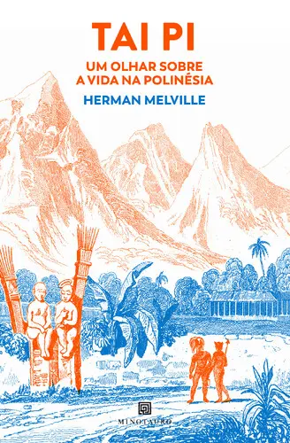 Tai Pi: um olhar sobre a vida na Polinés