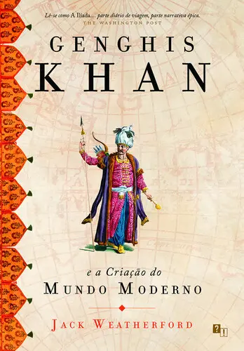 Genghis Khan e a Criação do Mundo Modern