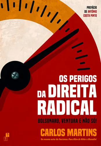 Os Perigos da Direita Radical