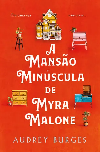 Capa do artigo A Mansão Minúscula de Myra Malone
