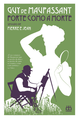 Capa do artigo Forte como a morte (seguido de) Pierre e Jean