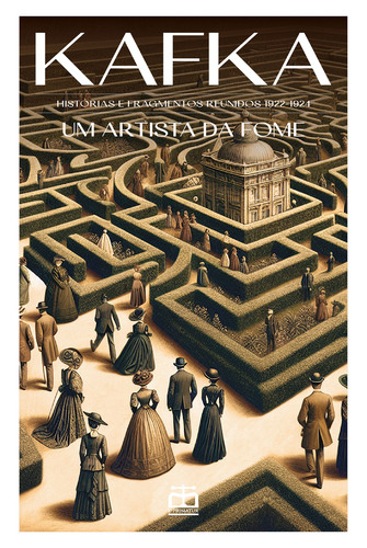 Capa do artigo Um Artista da Fome - Histórias e Fragmentos Reunidos 1922-1924