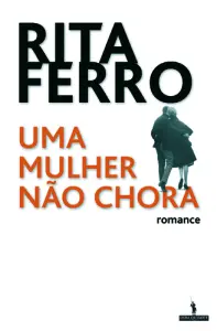 Uma Mulher Não Chora