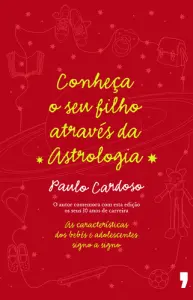 Conheça O Seu Filho Através Da
