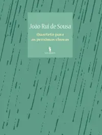 Quarteto Para As Próximas Chuvas