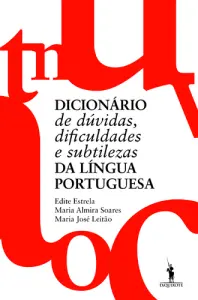 Dicionário De Dúvidas, Dificuldades