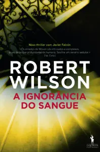 A Ignorância Do Sangue