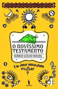 O Novíssimo Testamento