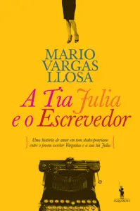 A Tia Julia E O Escrevedor