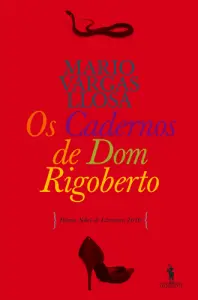 Os Cadernos De Dom Rigoberto