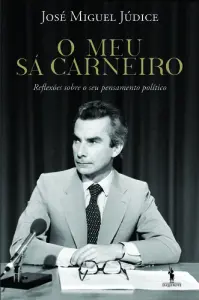 O Meu Sá Carneiro - Reflexões Sobre