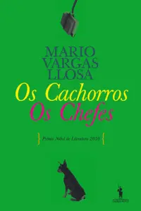 Os Cachorros, Os Chefes