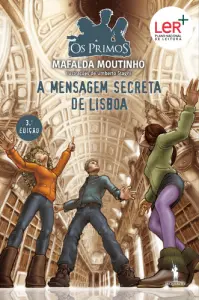 A Mensagem Secreta de Lisboa - Os Primos