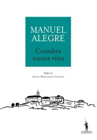 Coimbra Nunca Vista