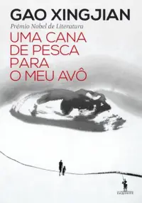 Uma Cana de Pesca para o Meu Avô