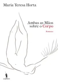 Ambas as Mãos Sobre o Corpo