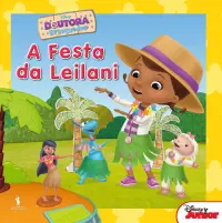 Doutora Brinquedos 7- A Festa da Leilani