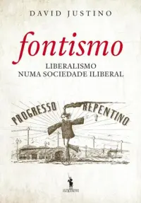 Fontismo - Liberalismo Numa Sociedade Il