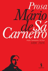 Mário de Sá-Carneiro - Prosa Completa