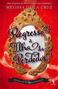 Regresso à Ilha dos Perdidos - Os Descen