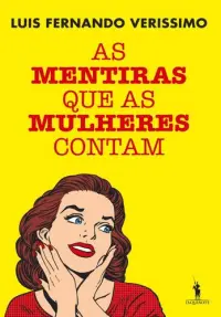 As Mentiras que Mulheres Contam