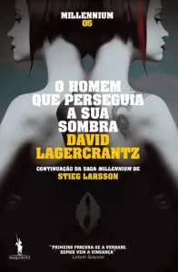 O Homem Que Perseguia a Sua Sombra