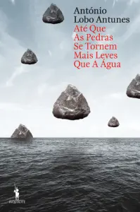 Até que as pedras se tornem mais leves..