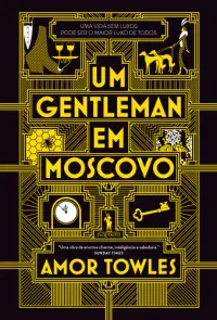 Um Gentleman em Moscovo