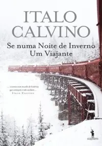 Se numa Noite Inverno Um Viajante