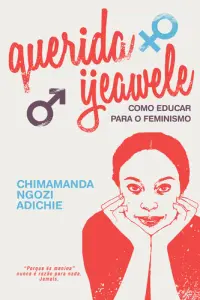 Querida Ijeawele - como educar