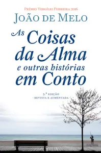 As Coisas da Alma e Outras Histórias...