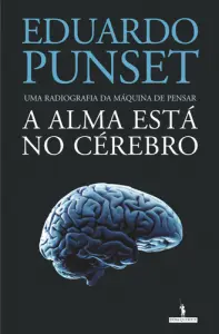A Alma está no Cérebro