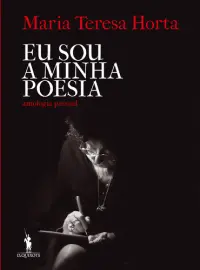 Eu Sou a Minha Poesia