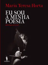 Eu Sou a Minha Poesia