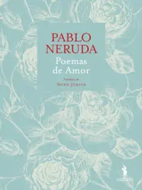 Poemas de Amor Pablo Neruda