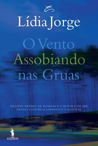 O Vento Assobiando nas Gruas [2019]