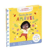 Pequenos Grandes Sentimentos: Amável