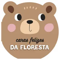 Caras felizes da Floresta