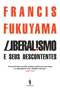Liberalismo e seus Descontentes