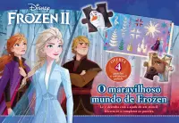 Frozen 2: Mundo Maravilhoso