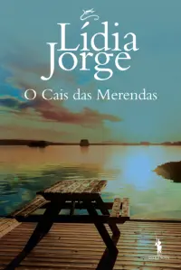 O Cais das Merendas [nova ed.]