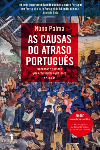 As Causas do Atraso Português
