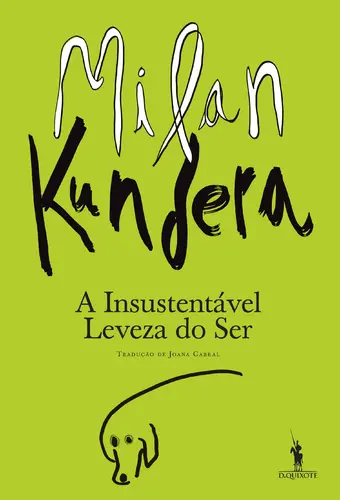 A Insustentável Leveza do Ser [N/trad]