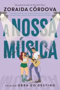 Obra do Destino 4: A Nossa Música