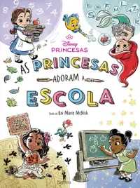 As Princesas Adoram a Escola