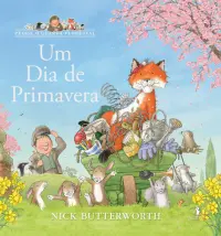 Pedro: O Guarda-Florestal - Um Dia De Primavera