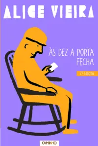 Às Dez A Porta Fecha